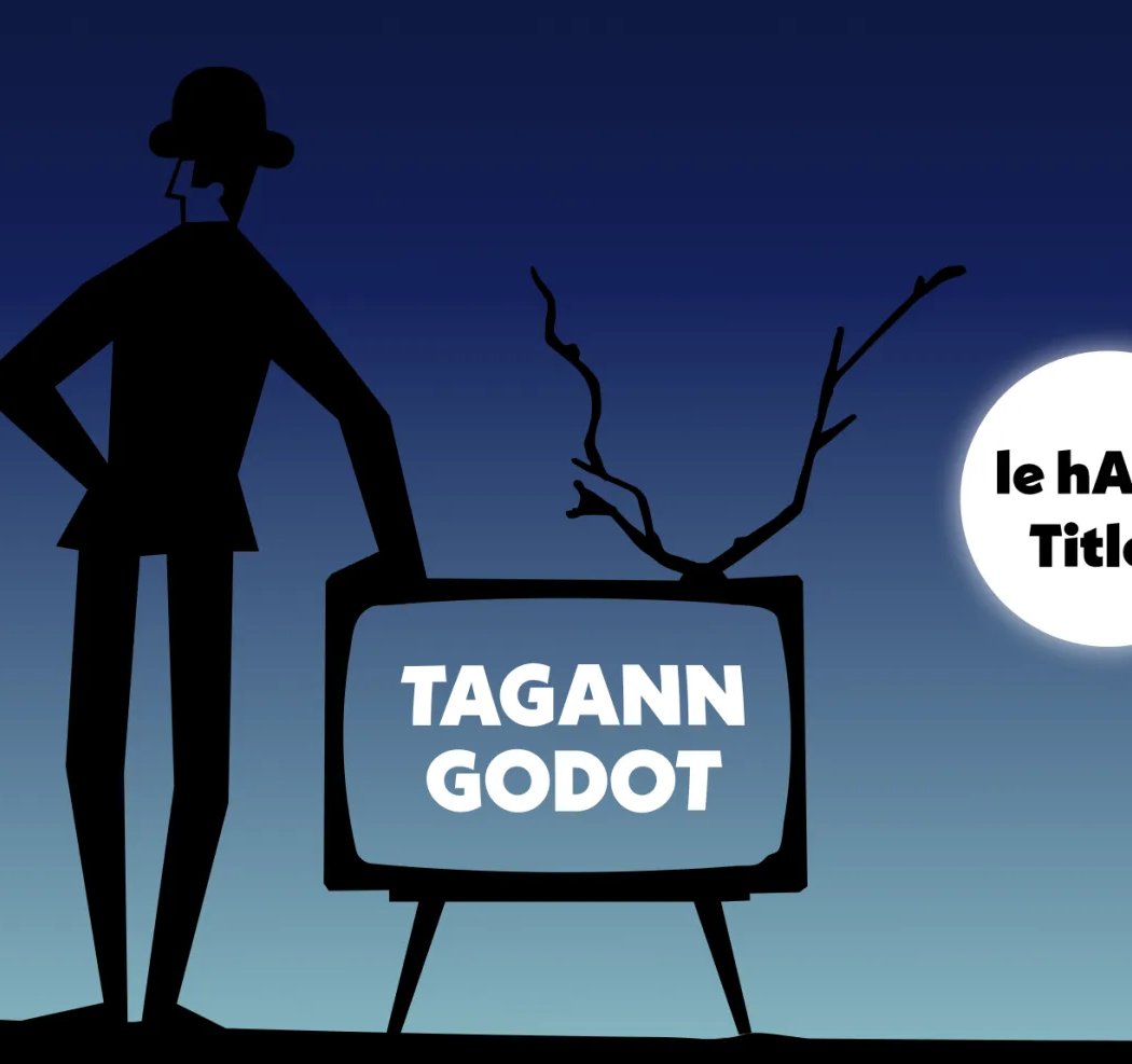 Tagann Godot 1