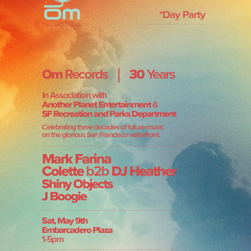 Om Records 30 Years (Day Party) 1