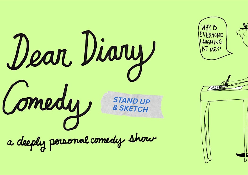 Dear Diary Comedy Show