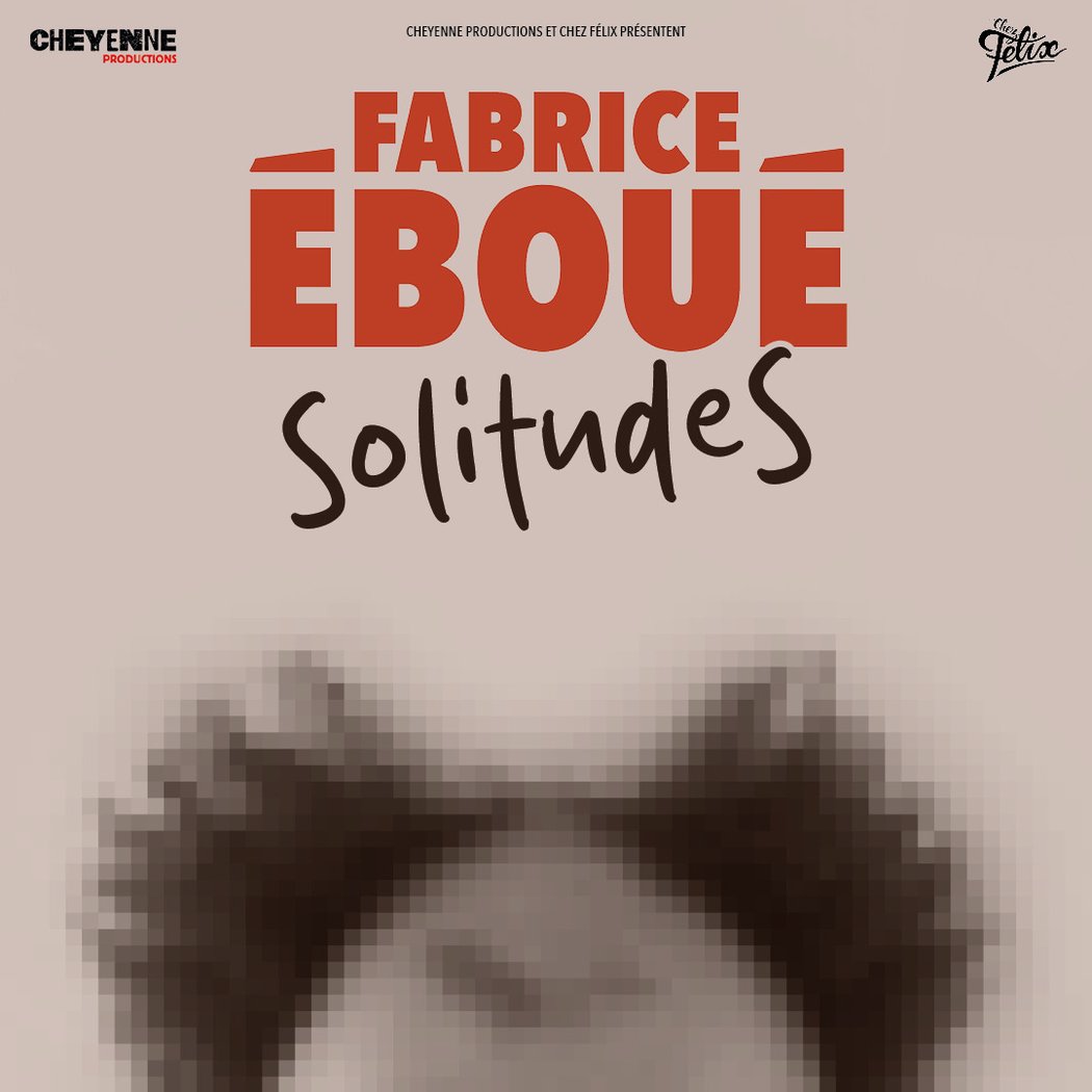 FABRICE ÉBOUÉ - Nouveau Spectacle