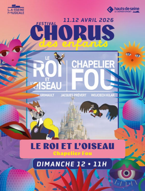 Le Roi et l’Oiseau - Chapelier Fou - Festival Chorus des Enfants 1