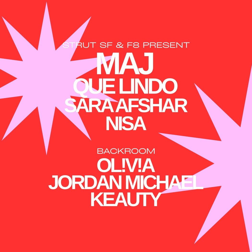Strut SF and F8 present Maj and Que Lindo 1