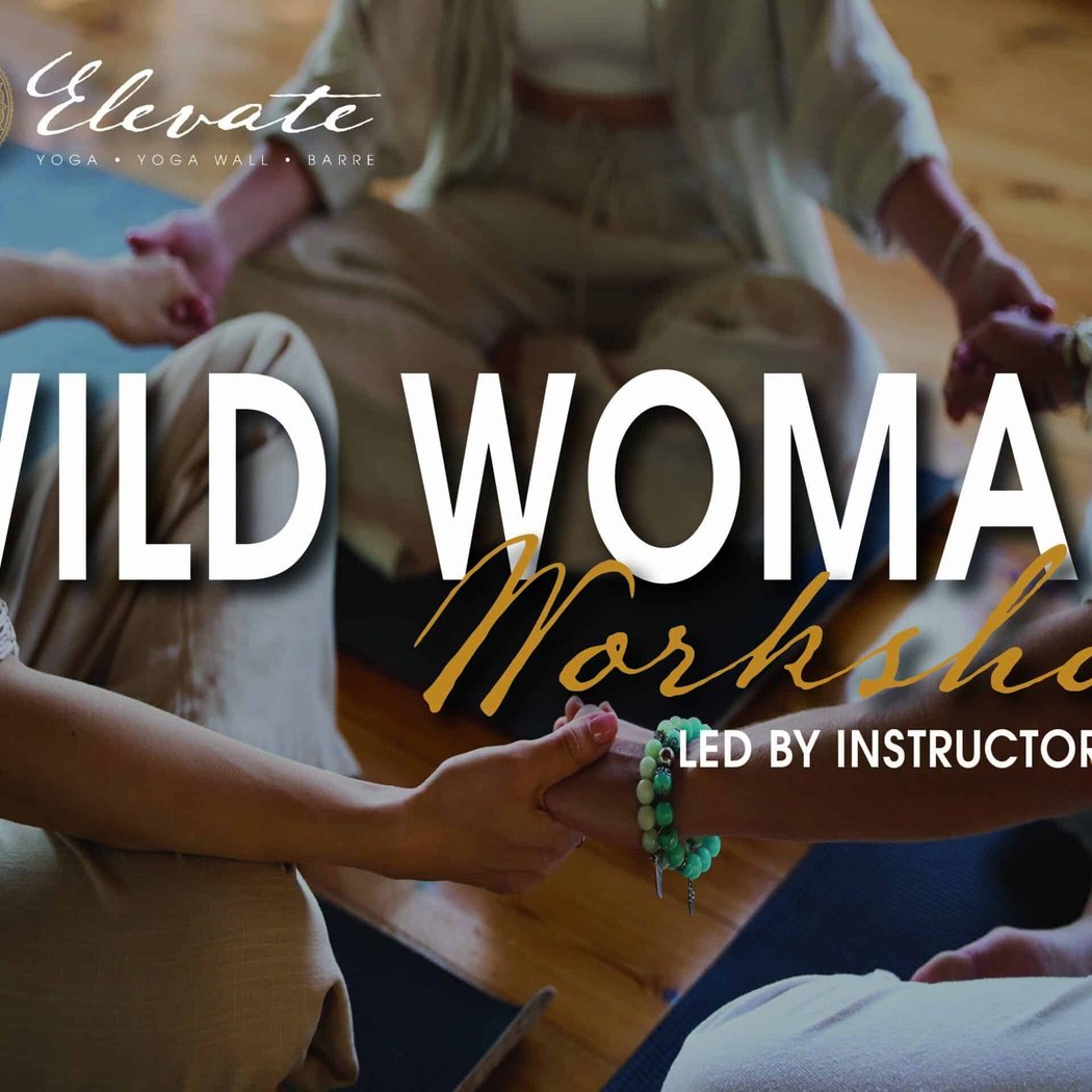 Wild Woman Workshop 1