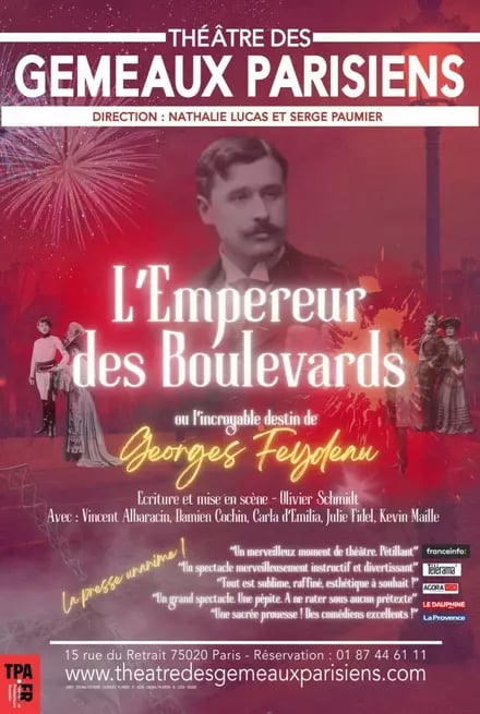 L'empereur des boulevards OU L'incroyable destin de Georges Feydeau