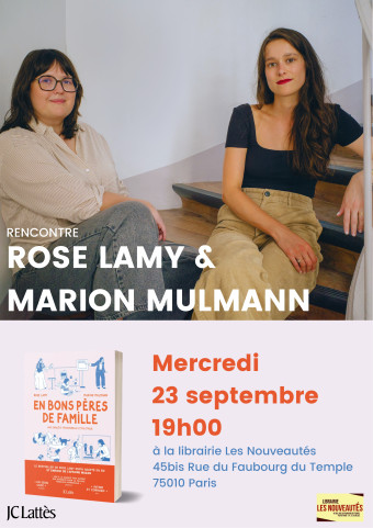 Rencontre avec Rose Lamy et Marion Mulmann