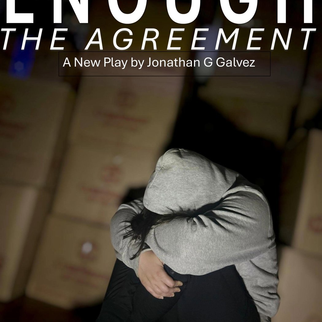 ENOUGH: The Agreement 1