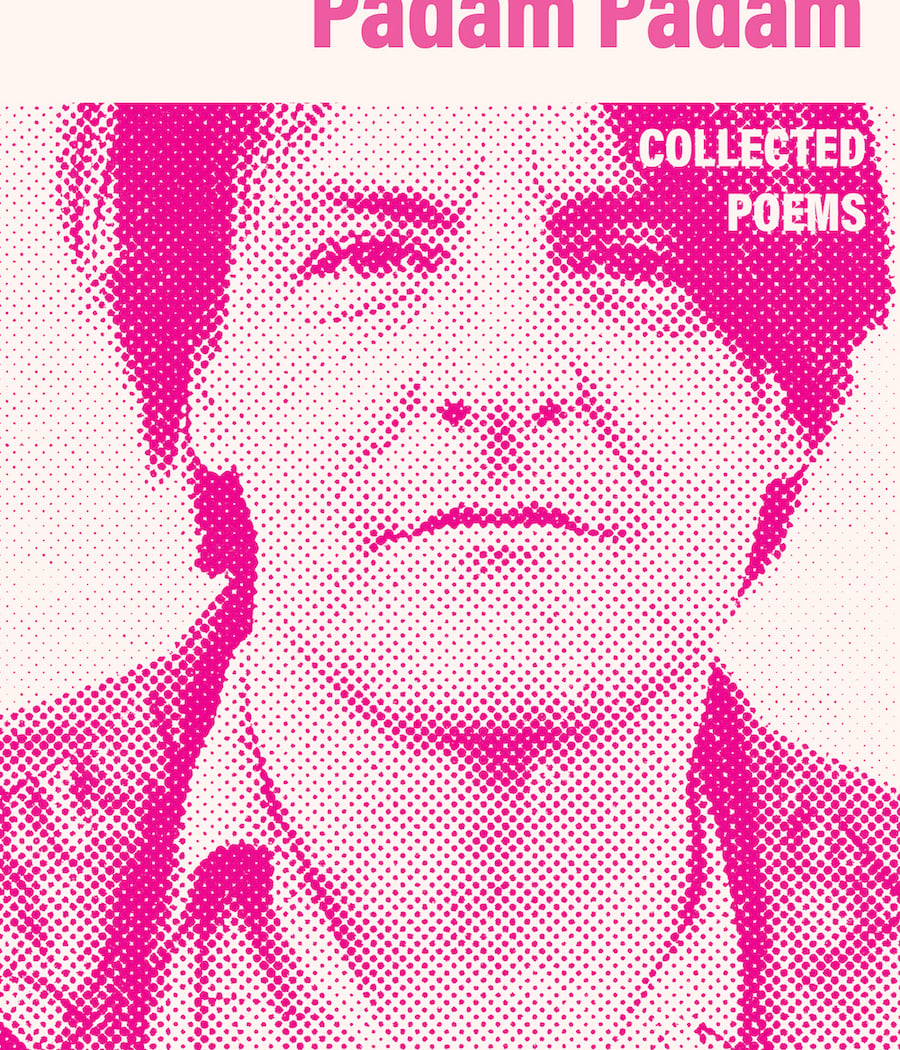 Padam Padam: Collected Poems by Kevin Killian 1