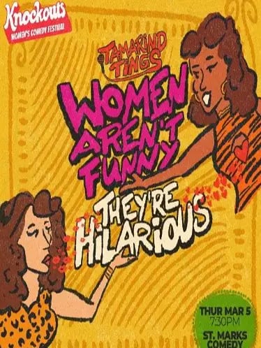 Tamarind Tings: Women Aren't Funny, They're Hilarious 1