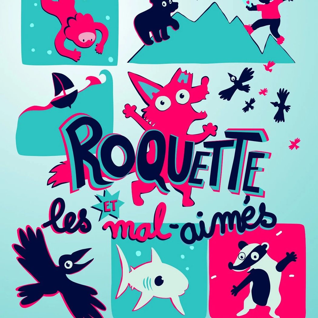 Roquette & les Mal-Aimés 1