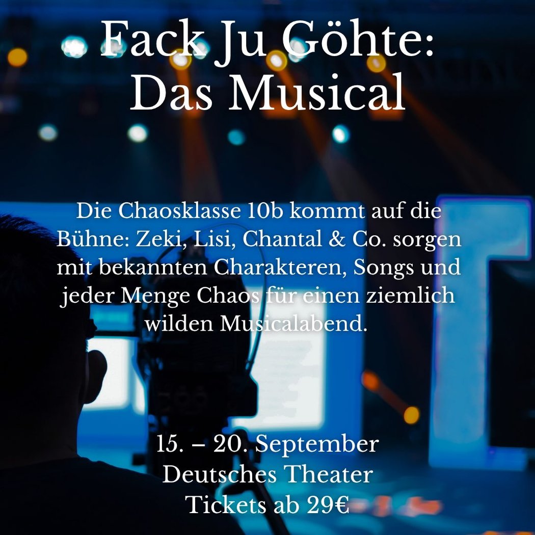 FACK JU GÖHTE – Das Musical 2