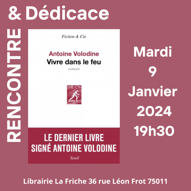 Antoine Volodine - Vivre dans le feu 1