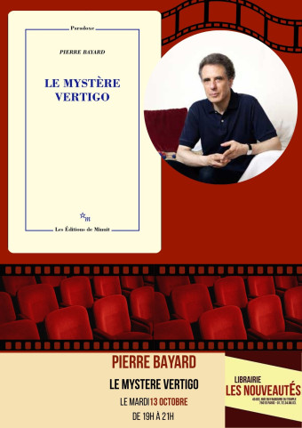 Rencontre avec Pierre Bayard pour Le Mystère Vertigo