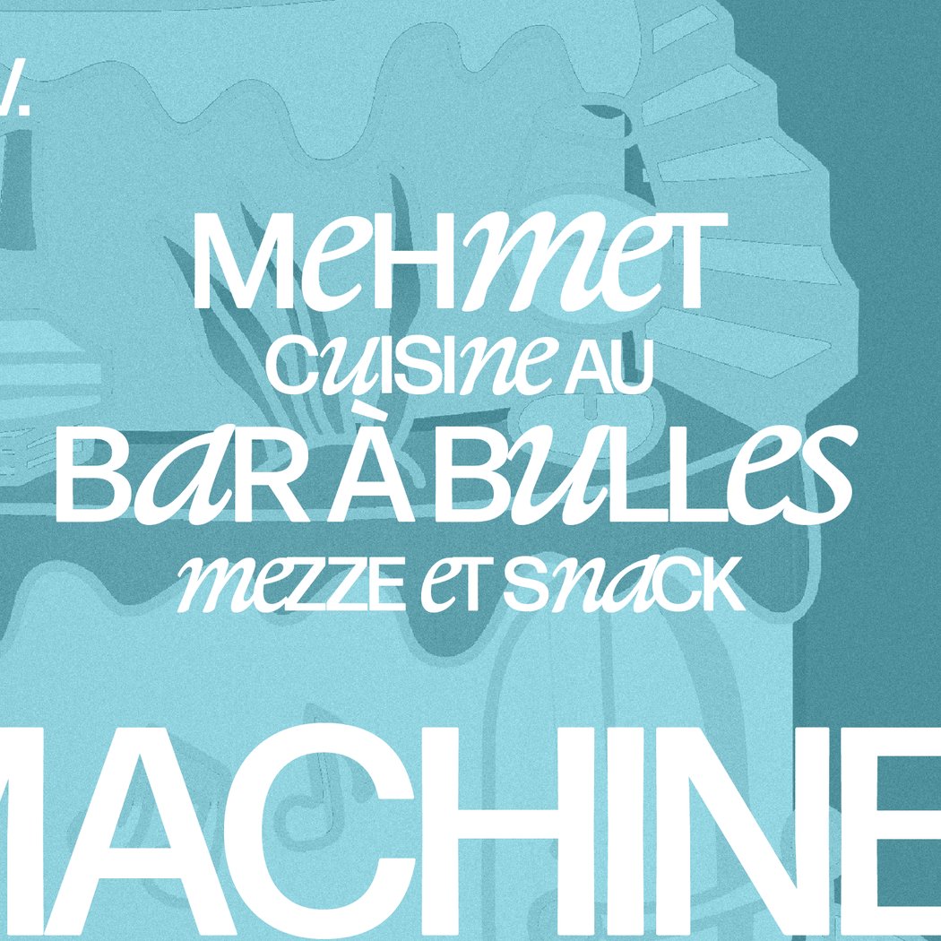 Mehmet cuisine au Bar à Bulles : LA MACHINE 15 ANS 2