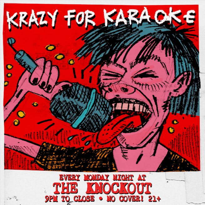 Krazy For Karaoke Monday's
