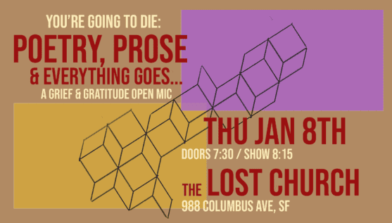 You’re Going to Die: Poetry, Prose, & Everything Goes 1