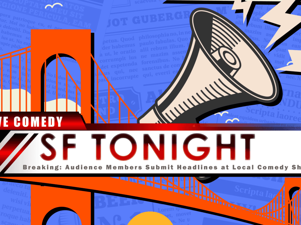 San Francisco Tonight Comedy Show 1
