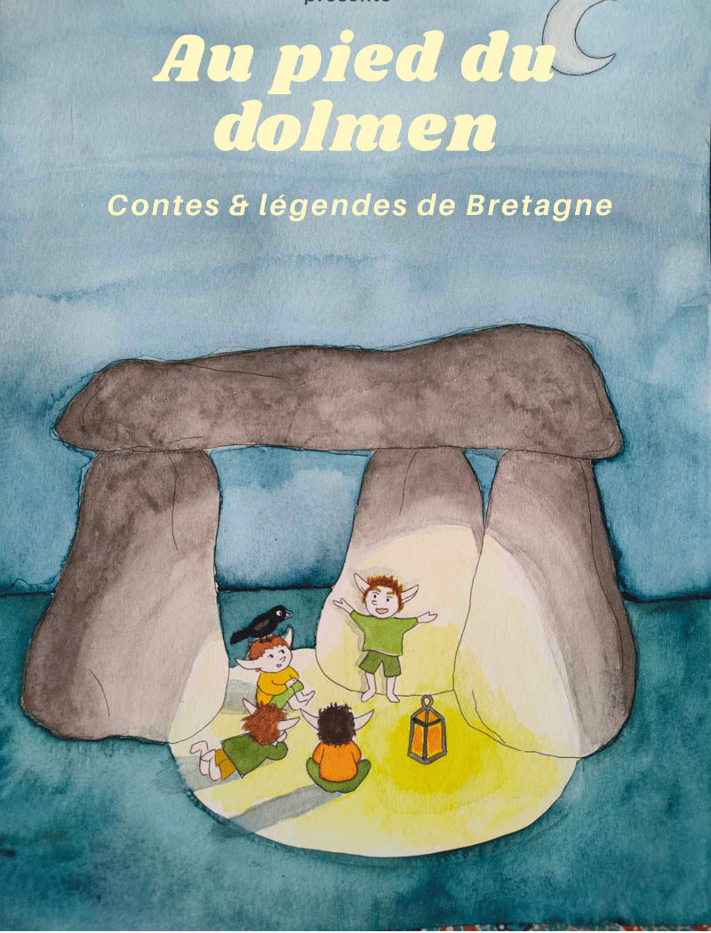 Contes « Au pied du dolmen »