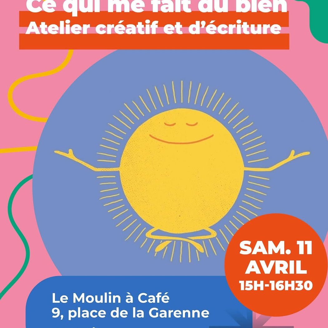 Ce qui me fait du bien (Atelier créatif et d'écriture) 1