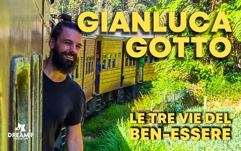 Gianluca Gotto – Le tre vie del benessere