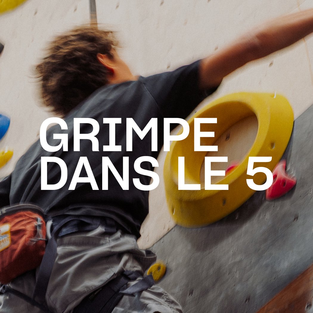 Grimpe dans le 5 1