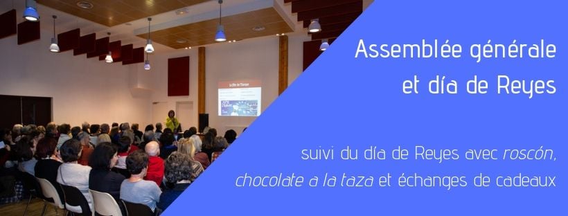 Assemblée générale et día de Reyes 1