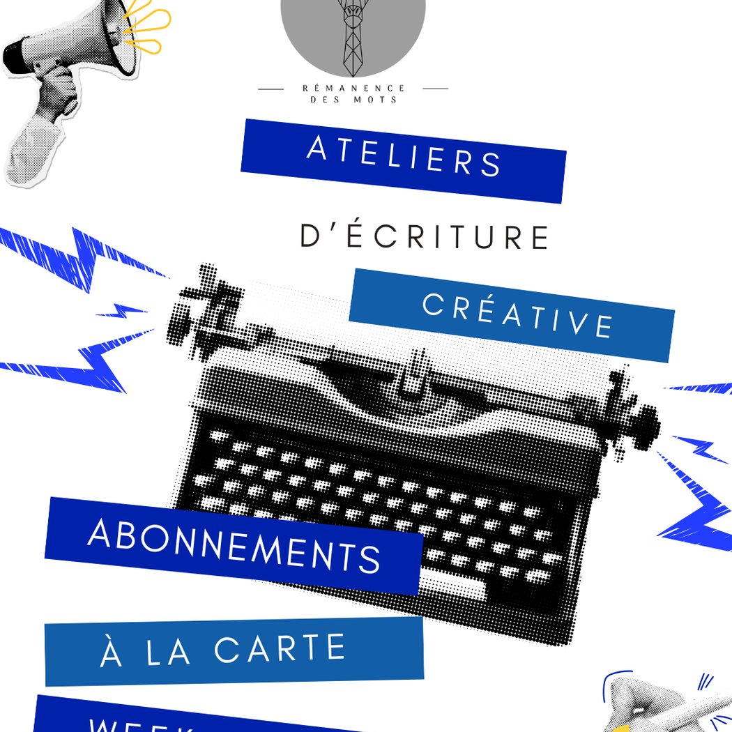 Rémanence des mots - Atelier d'écriture créative 1