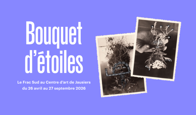 Exposition Bouquet d’étoiles