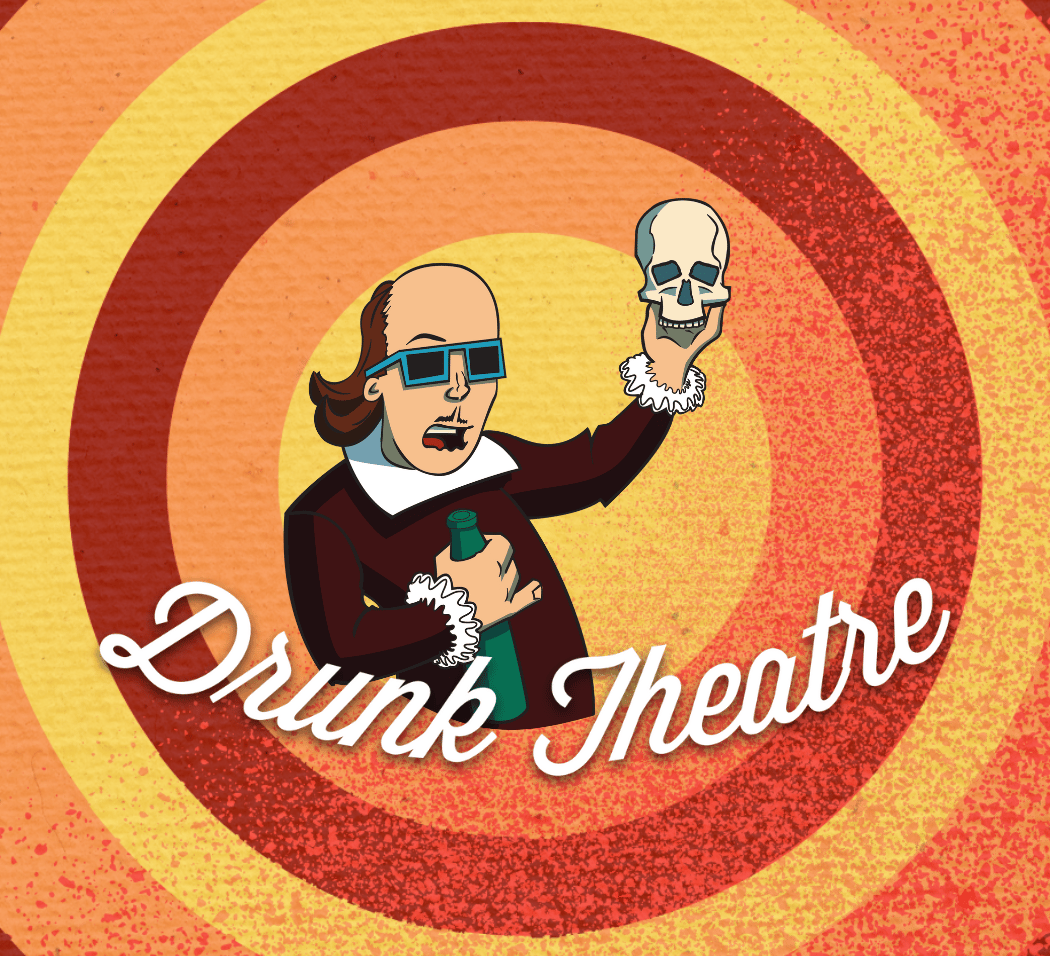 Drunk Theatre Company (SF) 1