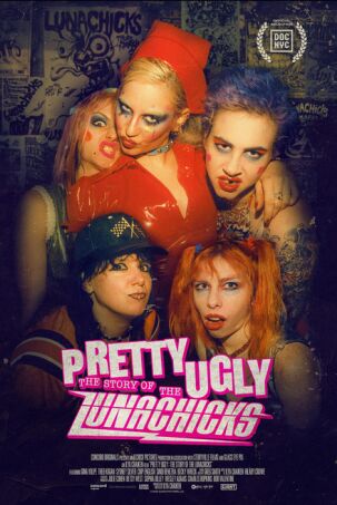 Pretty Ugly: The Story of the Lunachicks 1