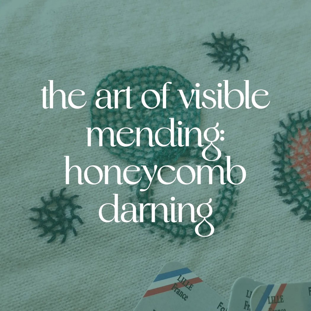 The Art of Visible Mending: Honeycomb Darning 1