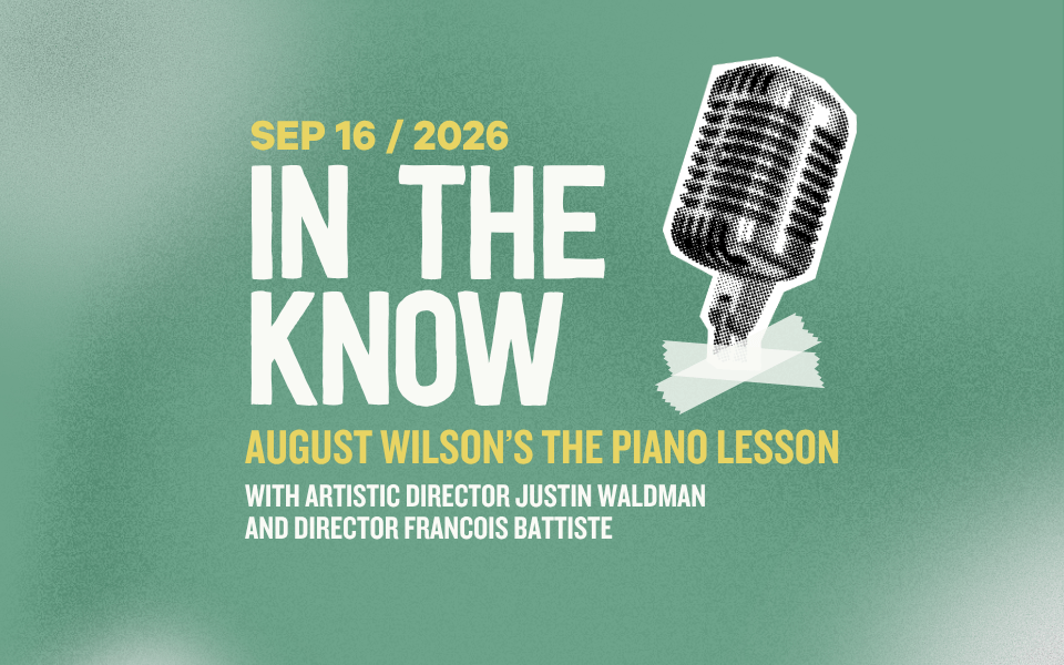 In The Know - August Wilson's The Piano Lesson
