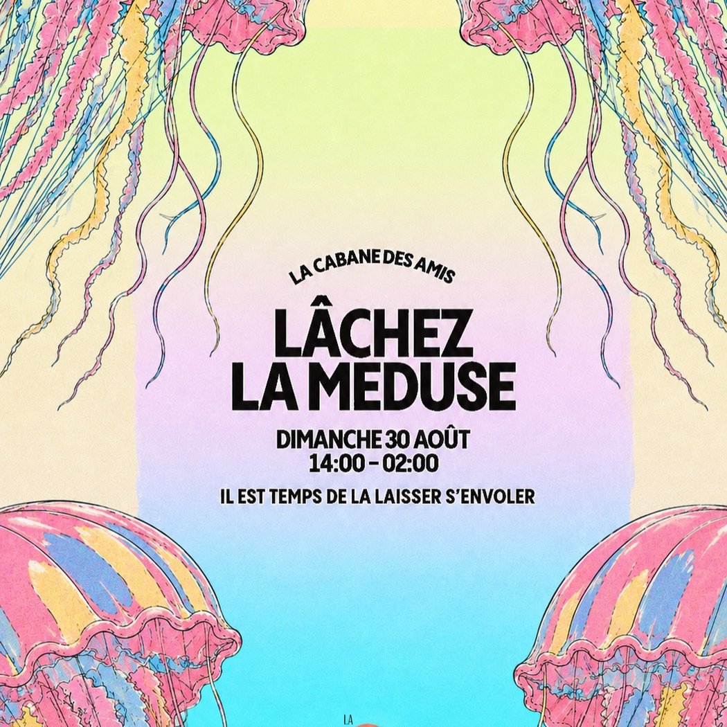 Lâchez la Meduse