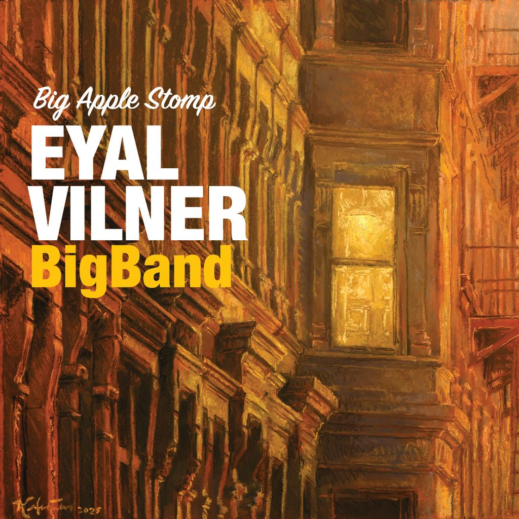 Eyal Vilner Big Band - Big Apple Stomp - Album release show 1