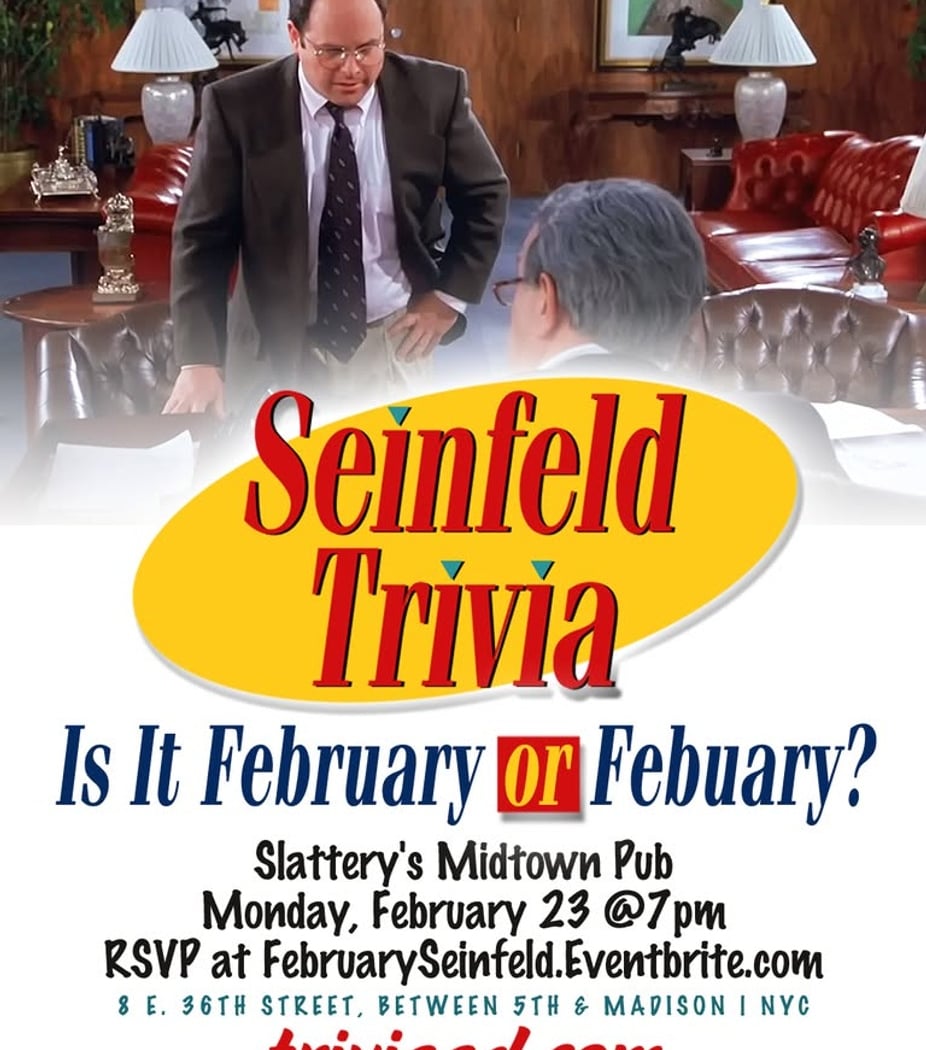 Seinfeld Trivia: Is It February or Febuary? 1