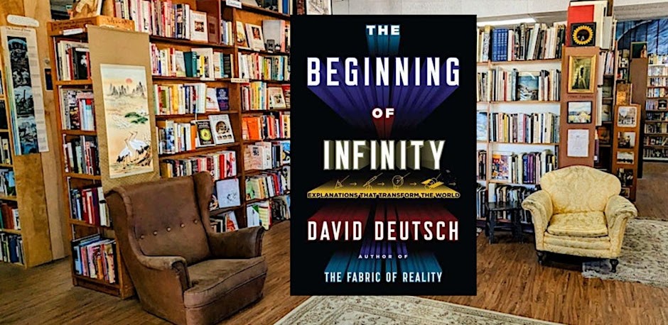 The Beginning of Infinity by David Deutsch 1