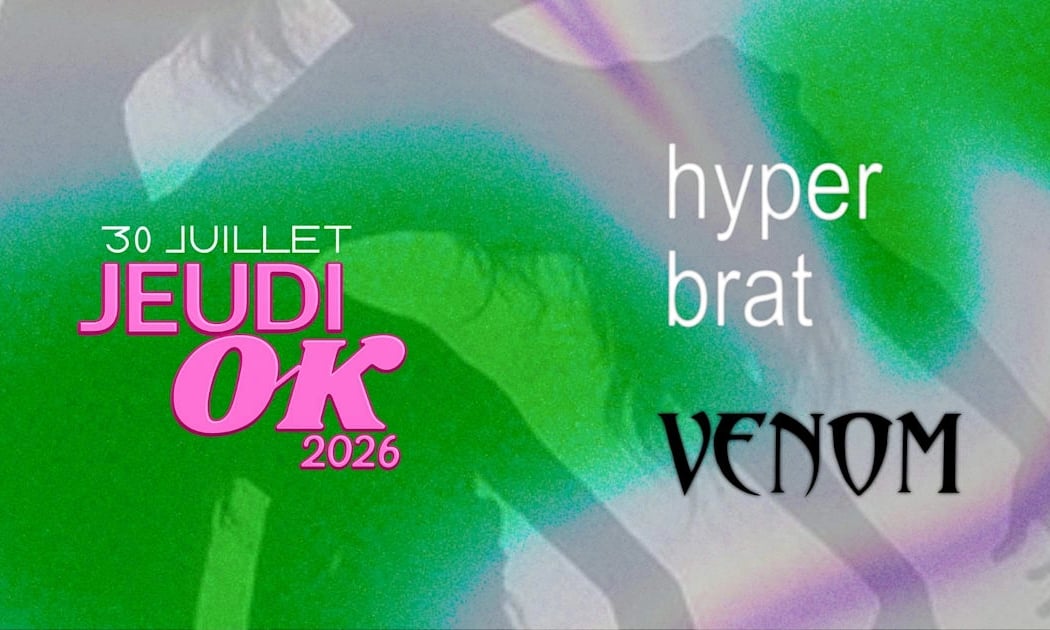 Jeudi Ok : Hyperbrat + Venom 1