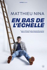Matthieu Nina : En bas de l'échelle 1