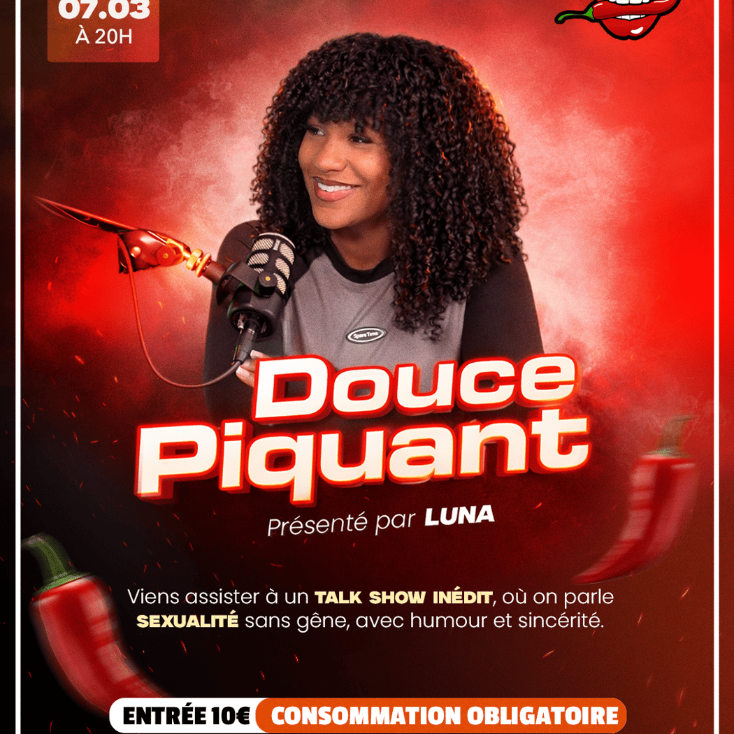Douce Piquant - Le Talk Show 1