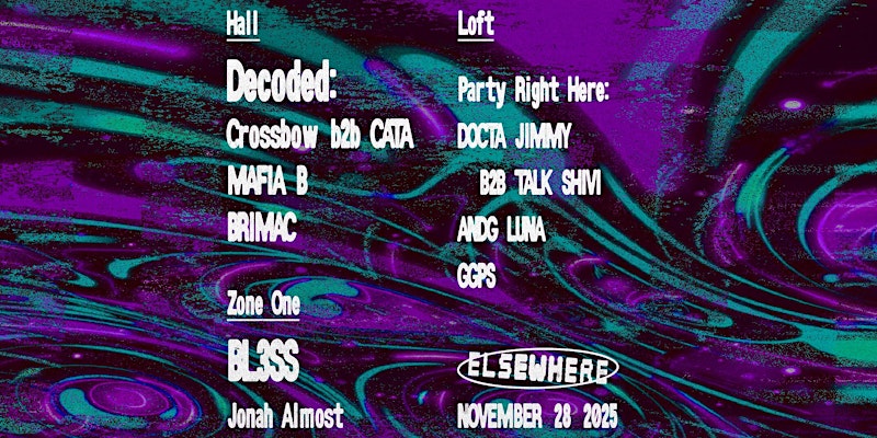 Decoded: Crossbow b2b CATA, MAFIA B, BRIMAC, BL3SS, Jonah Almost + more 1