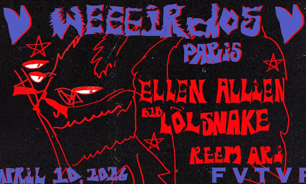 Weeeirdos: Ellen Allien B2b Lolsnake, Reem Ari 1