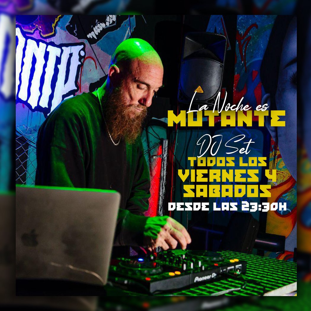 DJ Set en el Mutante 1