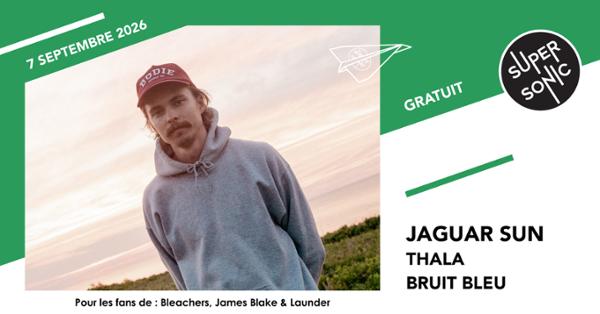 Jaguar Sun • Thala • Bruit Bleu