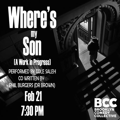 Where's my Son: A Work in Progress 1