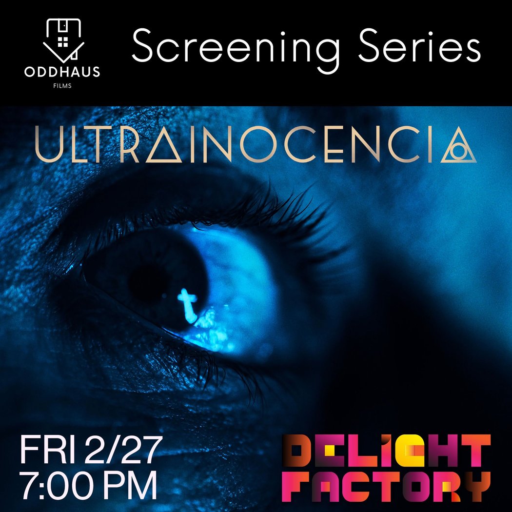 Oddhaus Screening & Mixer: Ultrainocencia 1