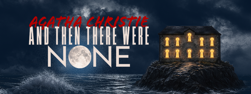 And Then There Were None