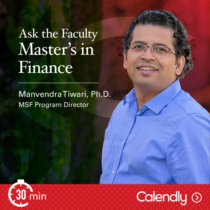 Ask the Faculty - MS Finance Program