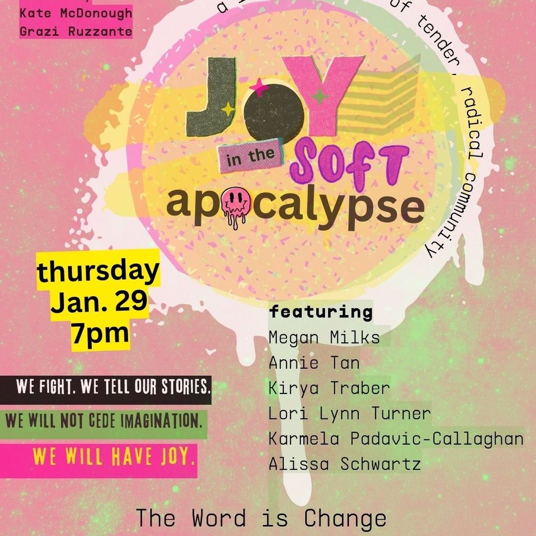 Joy in the Soft Apocalypse 1
