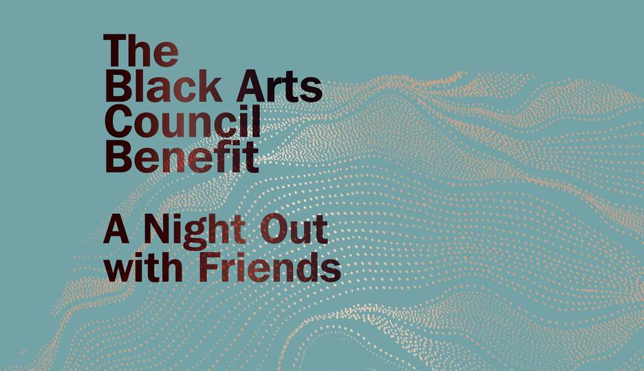 The Black Arts Council Benefit 2026 1