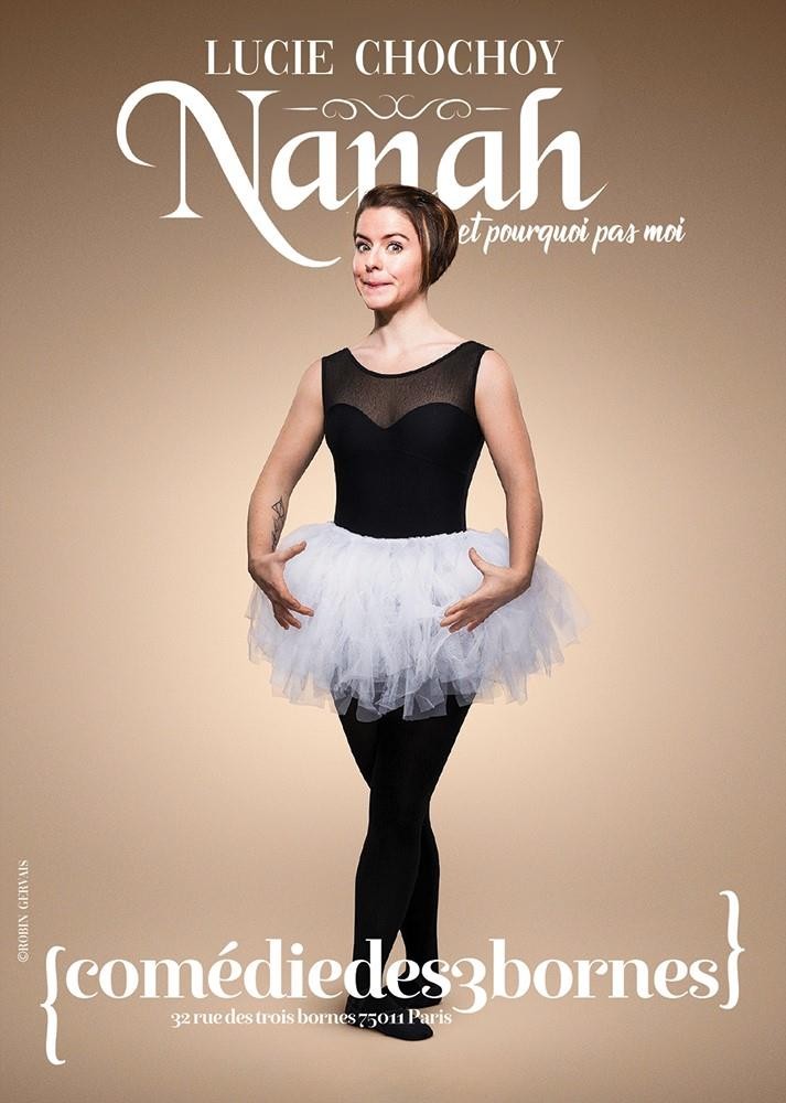 Lucie Chochoy : Nanah et pourquoi pas moi 1
