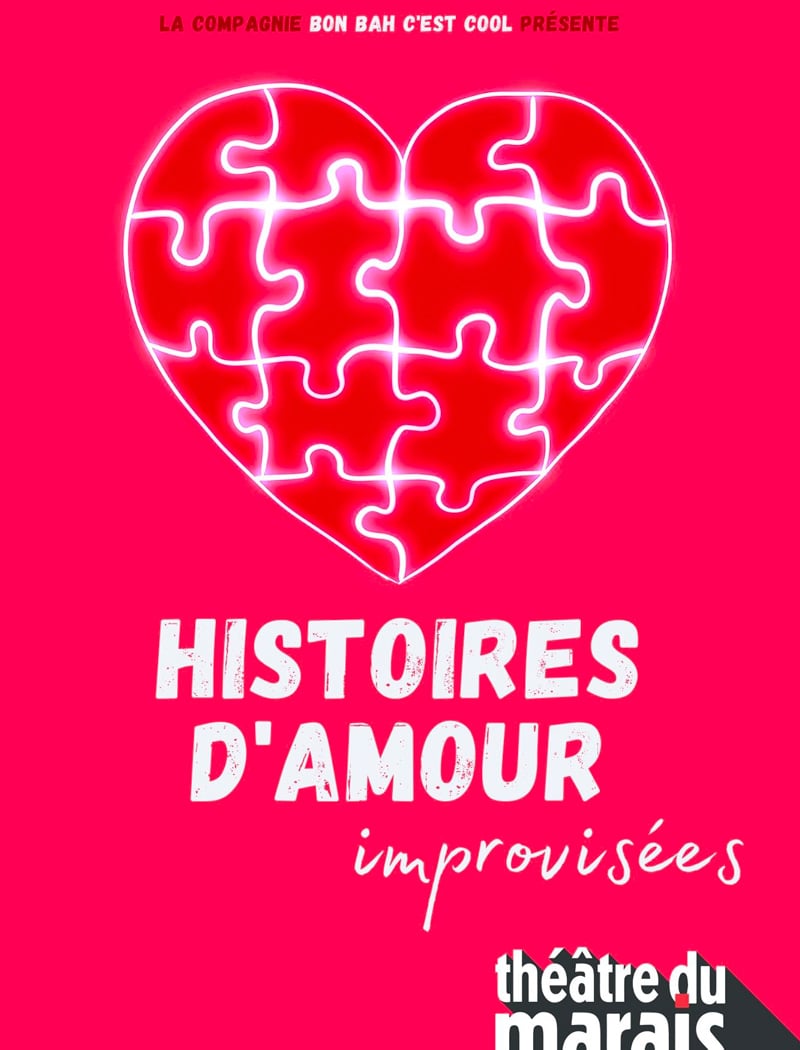 Histoires d'amour improvisées 1